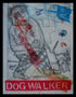Dog Walker  print by print maker Bruce Thayer